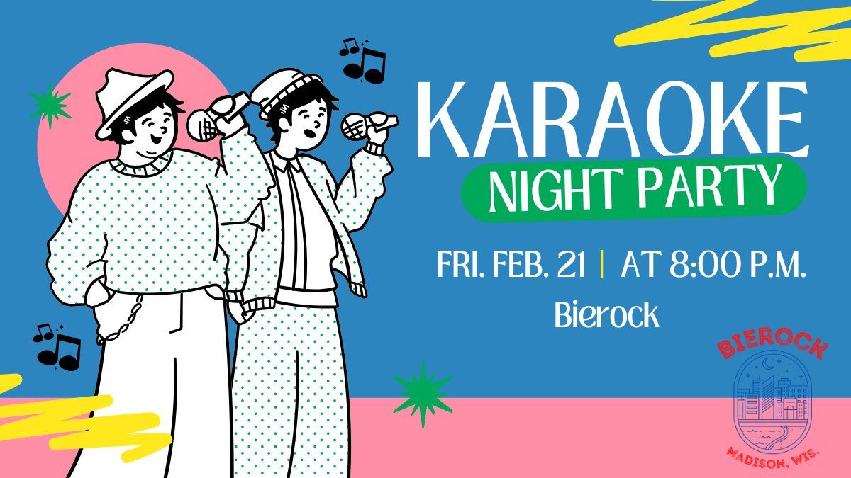 Bierock February Karaoke Party