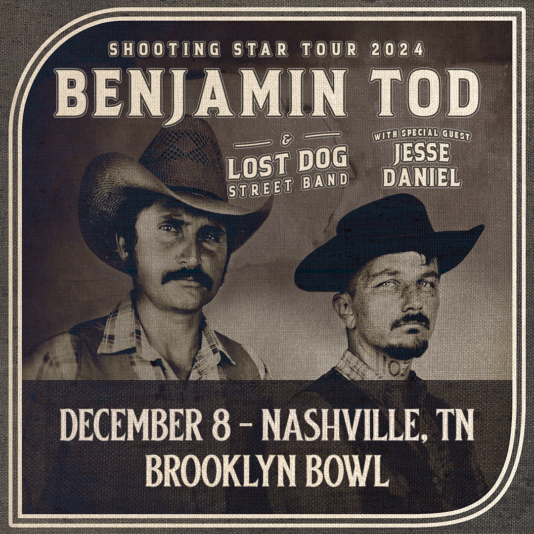 Benjamin Tod & Lost Dog Street Band with Jesse Daniel