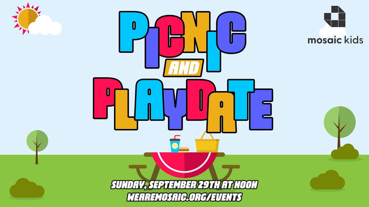 Mosaic Kid's Picnic and Playdate