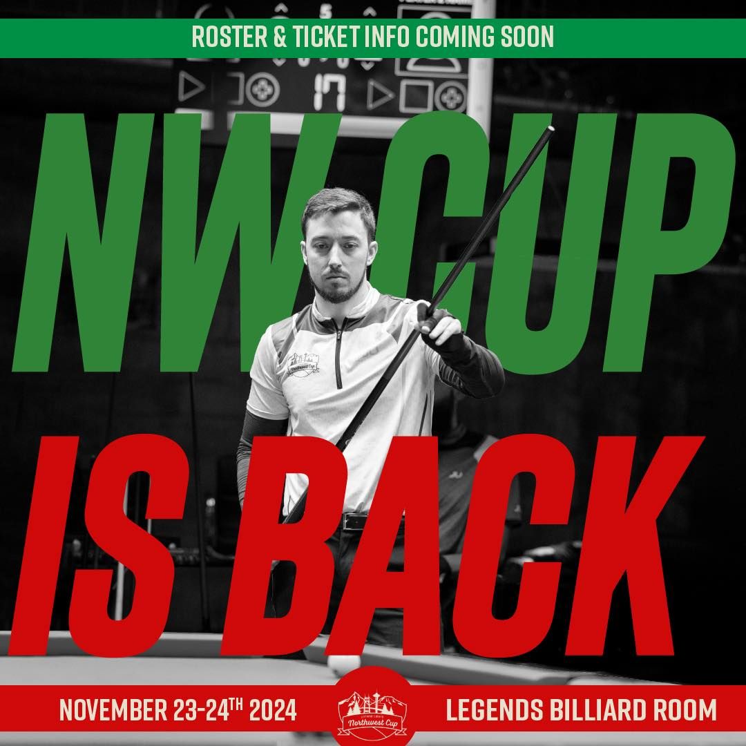 Northwest Cup at Legends Billiard Room