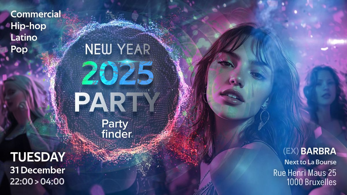 New Year's Eve 2025 | By PartyFinder | Ex-Barbra Brussels - 31\/12