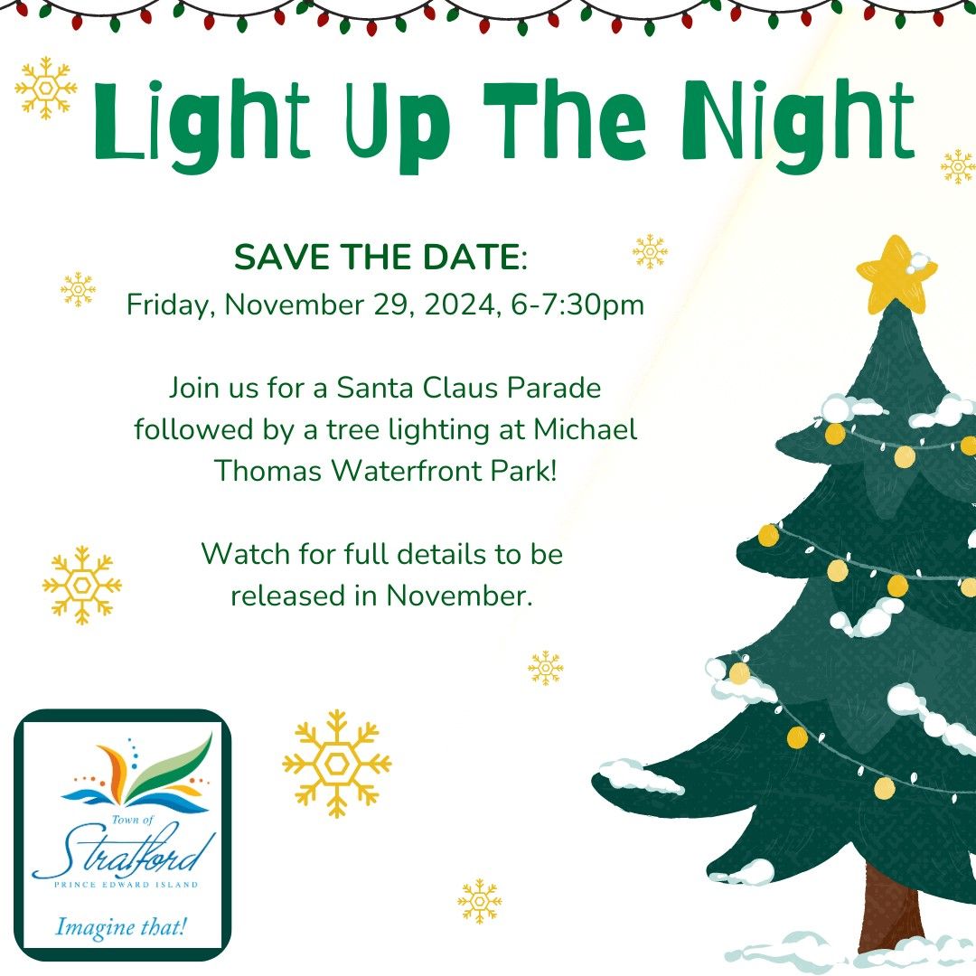 Light Up The Night - Santa Claus Parade and Tree Lighting