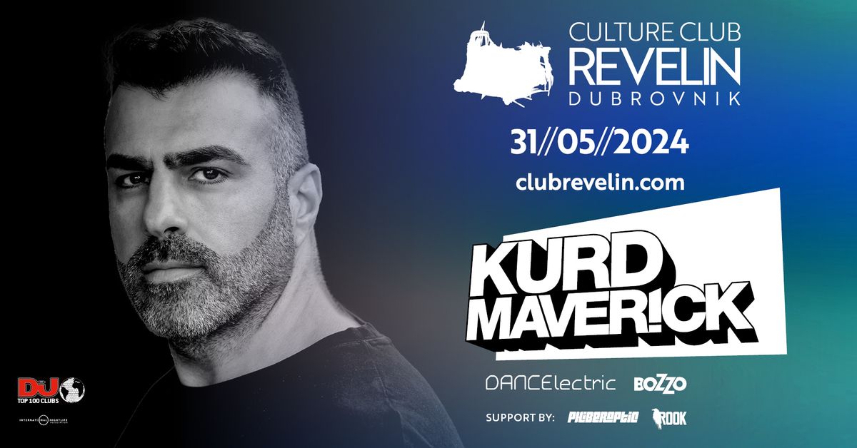 KURD MAVERICK at CLUB REVELIN 