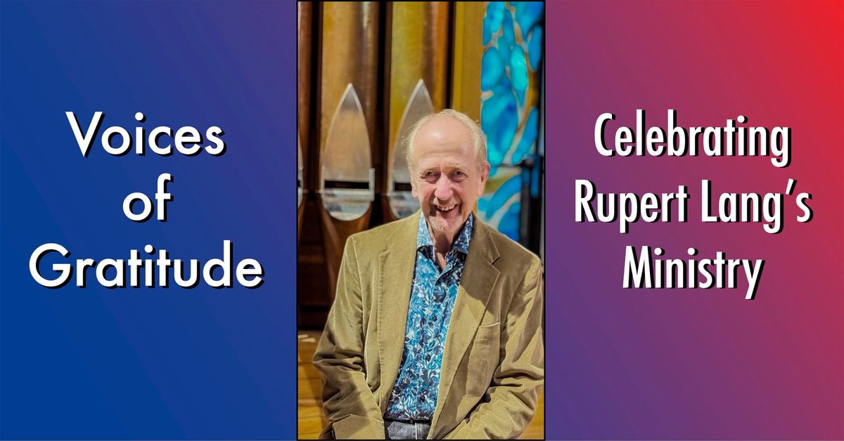 Voices of Gratitude: Celebrating Rupert Lang's Exemplary Ministry at Christ Church Cathedral 