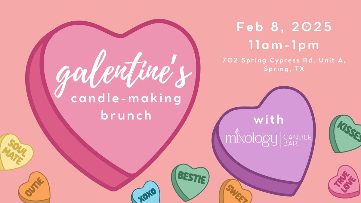 Galentine's Candle-Making Brunch \u2728