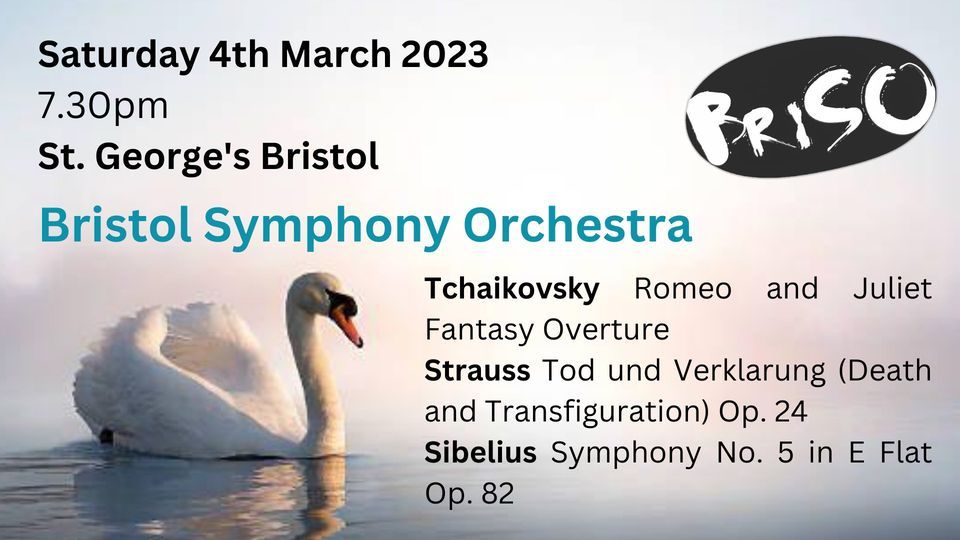 Bristol Symphony Orchestra: 4 March 2023. Tchaikovsky, Strauss & Sibelius