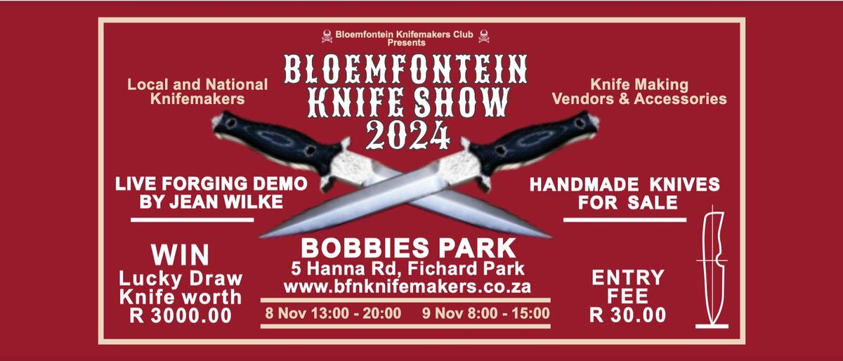 Annual Bloemfontein Knife Show 2024