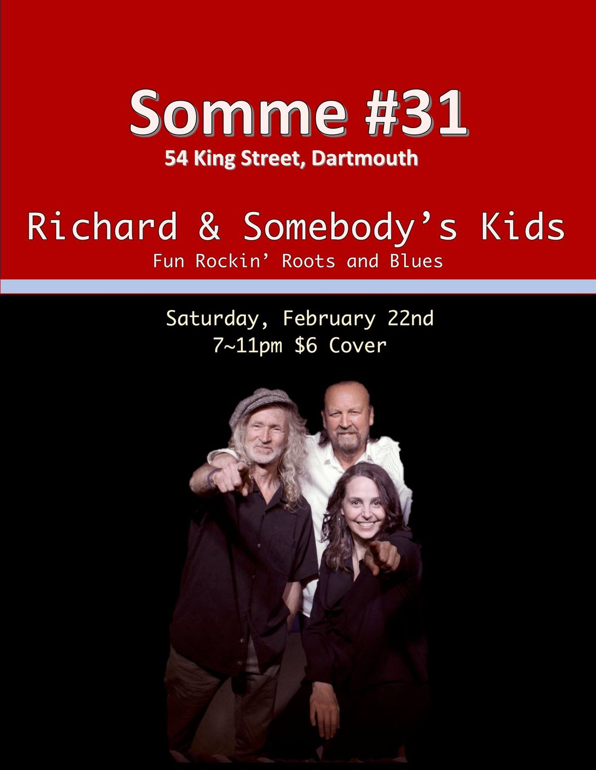 Somme Legion Presents Richard & Somebody's Kids