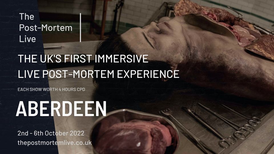 THE POST-MORTEM LIVE ABERDEEN