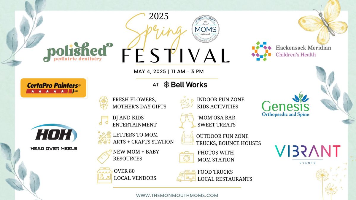 The Monmouth Moms' 2025 Spring Festival!