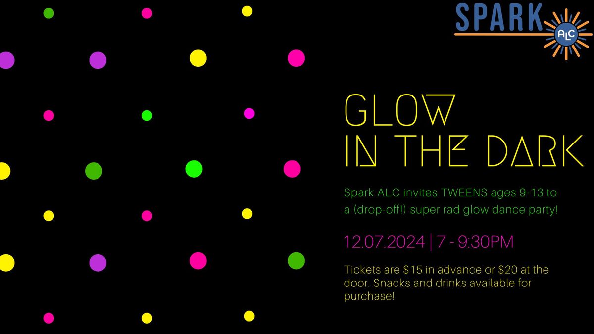 Tween Glow Dance Party!