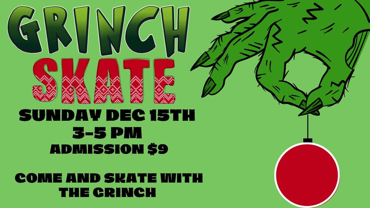 Grinch Skate 