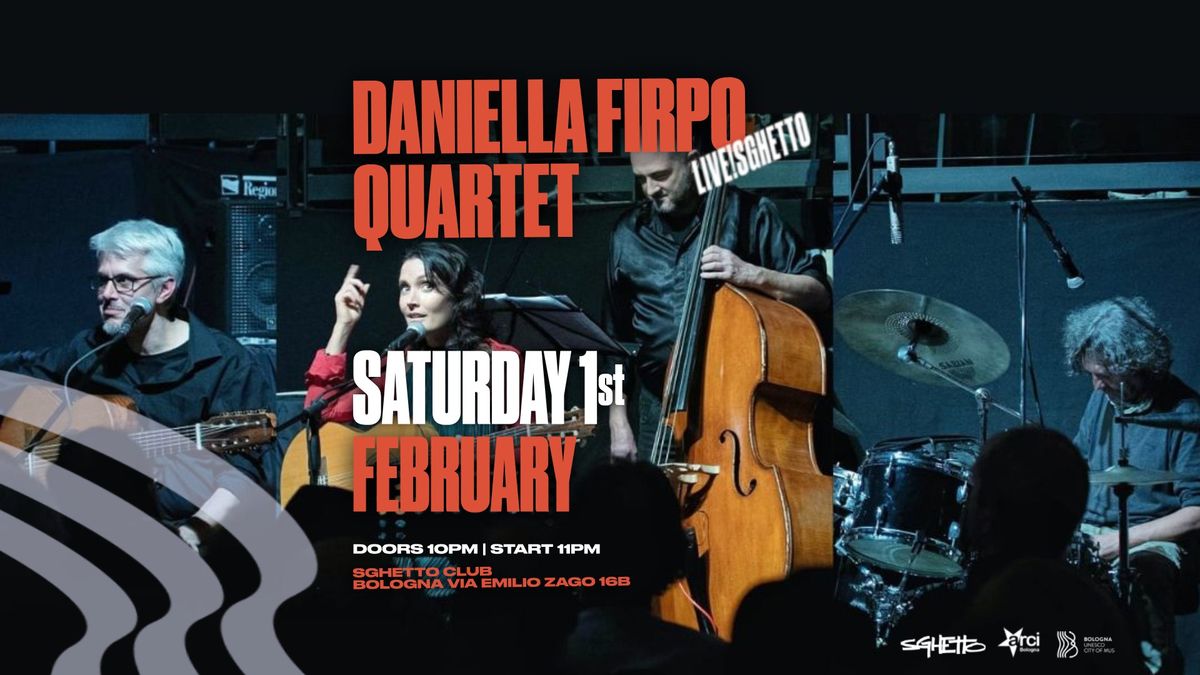 Daniella Firpo Quartet | Live! Sghetto Club