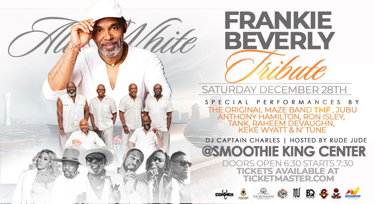 All Star Tribute to Frankie Beverly featuring Maze & Jubu Smith