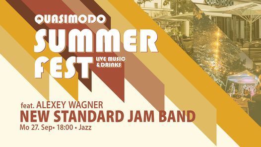 NEW STANDARD JAM BAND FEAT. ALEXEY WAGNER | Quasimodo Summer Fest
