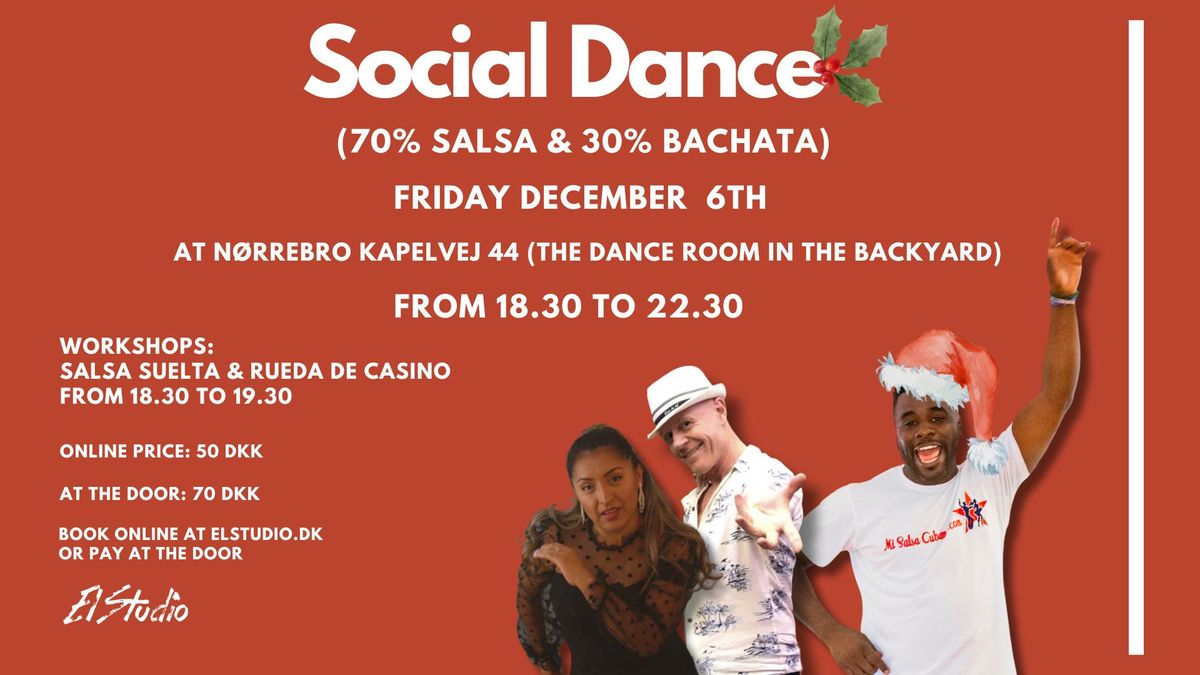 Social Christmas Dance with ElStudio Friday December 6th  (open for everybody)