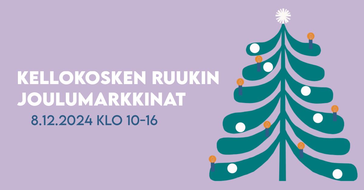 Kellokosken Ruukin Joulumarkkinat 2024