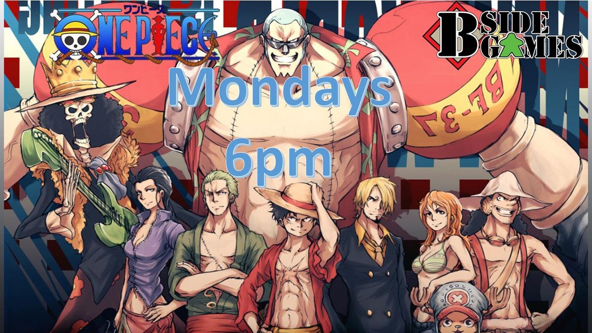 B Side Games Monday One Piece Tournament