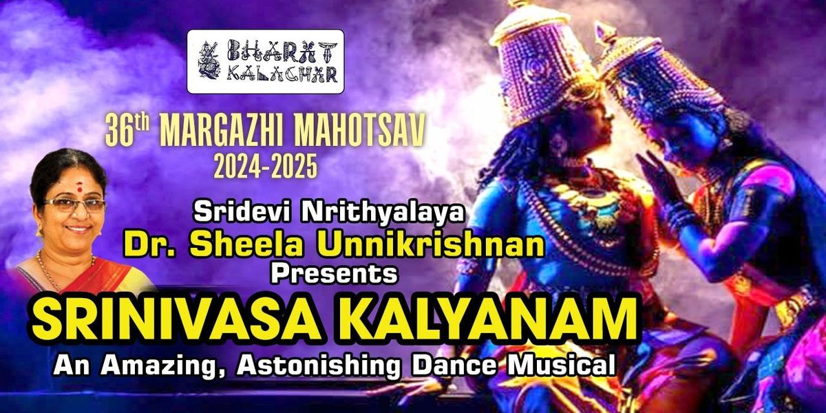 SHEELA UNNIKRISHNAN presents "SRINIVASA KALYANAM"