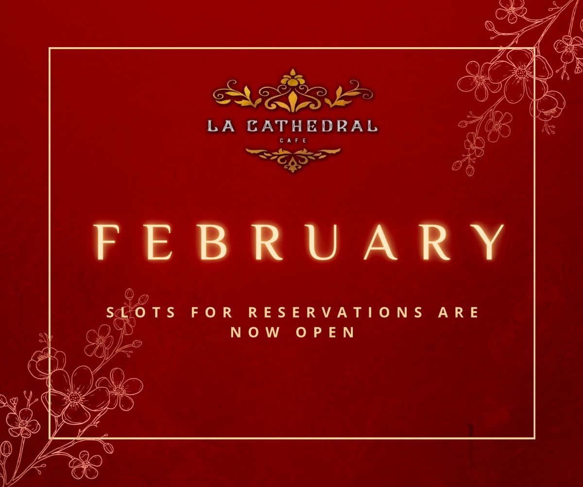 February Reservations Now Open!