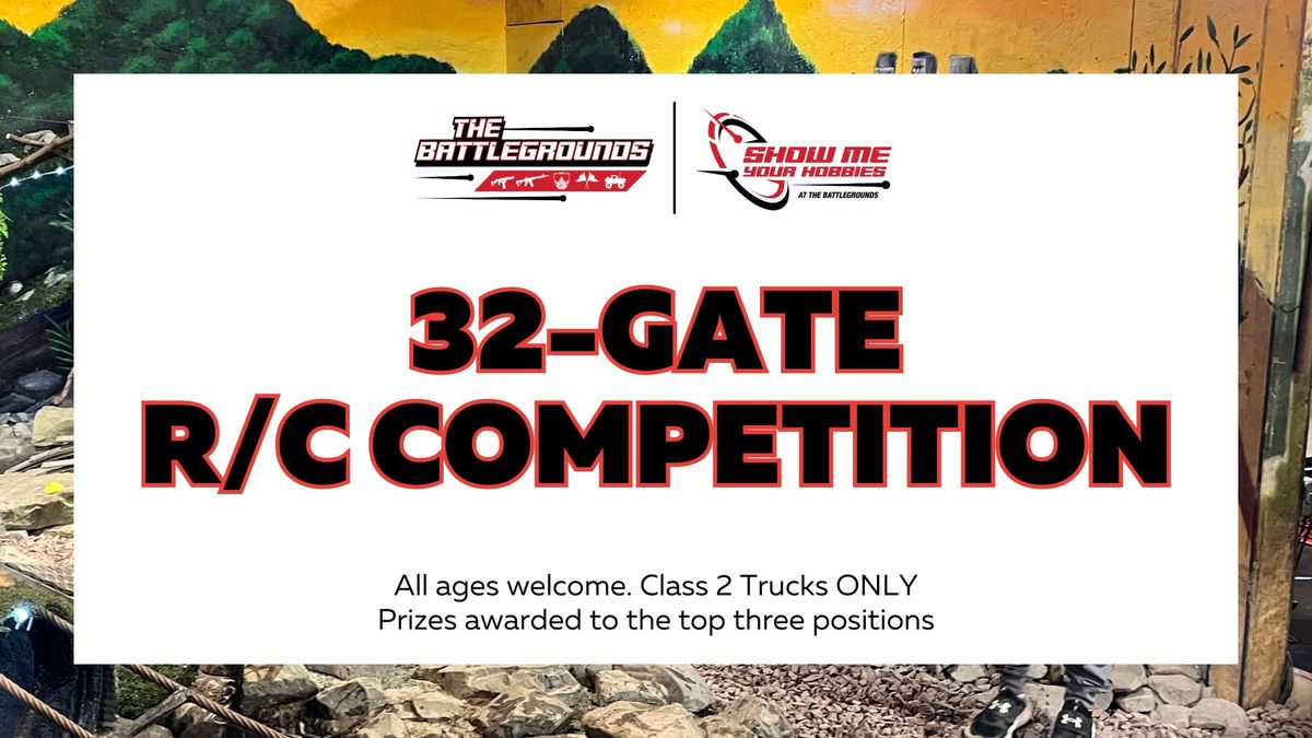 32-Gate: 1\/10th Scale Class 2 RC Comp