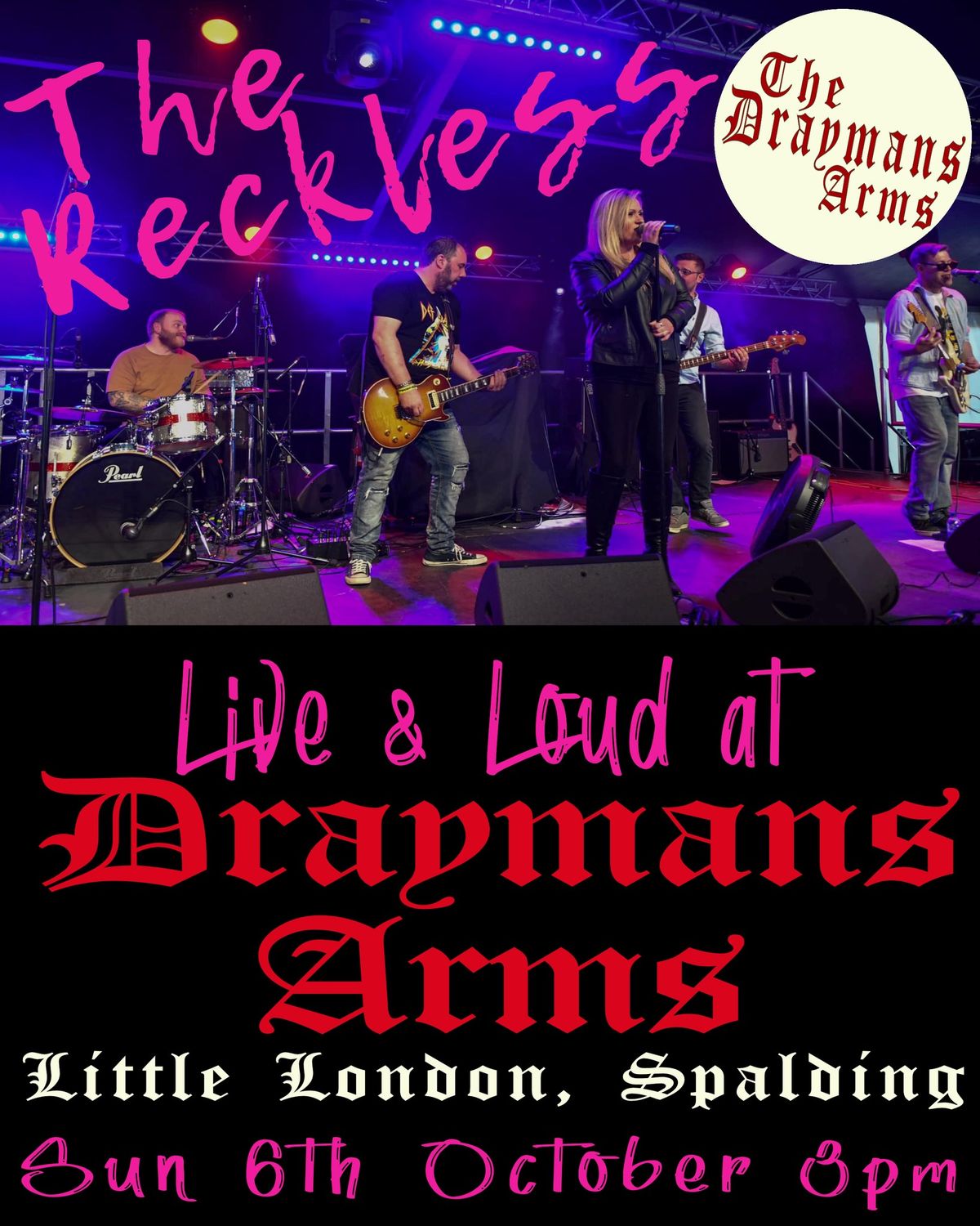 Reckless Live @ The Draymans Arms