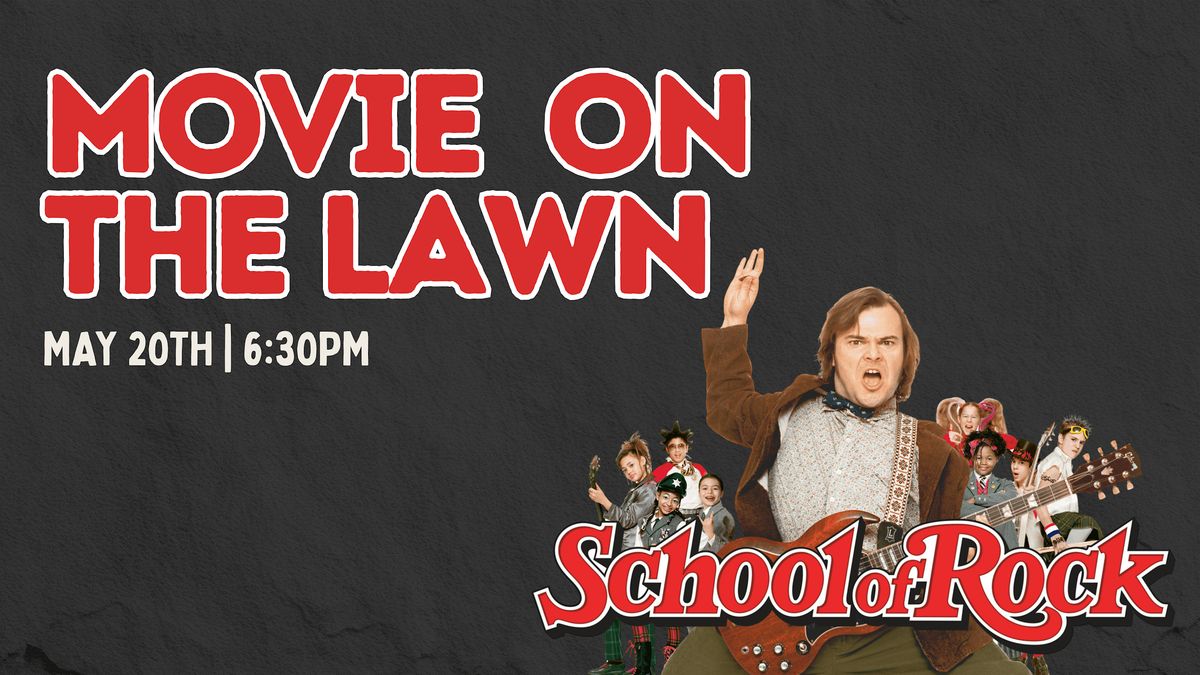 Movie On The Lawn | School of Rock