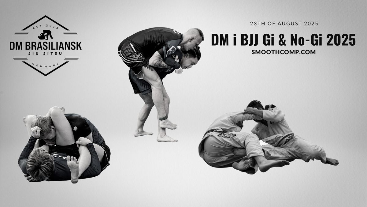 DM i BJJ Gi & No-Gi 2025