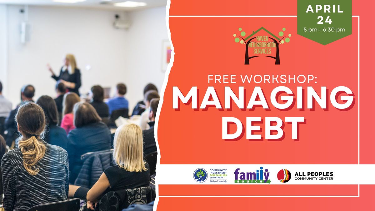 Free Workshop: Managing Debt