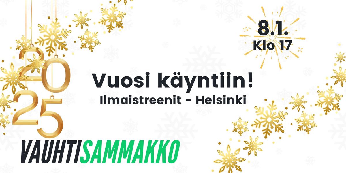 Vuosi k\u00e4yntiin! - Ilmaistreenit, Helsinki