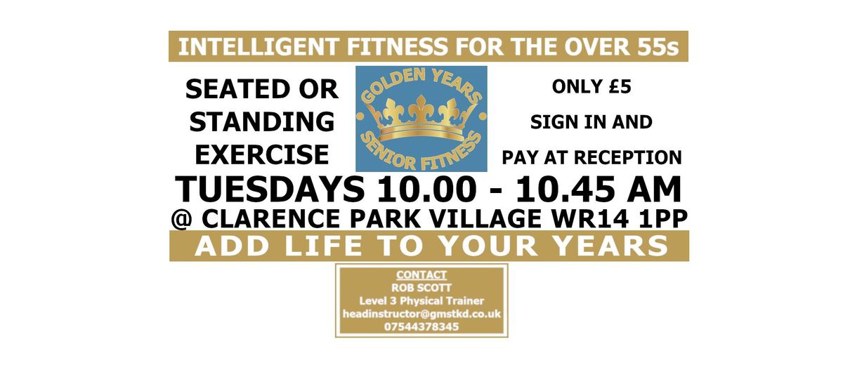 GOLDEN YEARS SENIOR FITNESS 55+ @ CLARENCE PARK VILLAGE