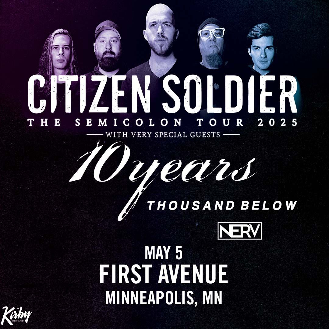 Citizen Soldier at First Avenue