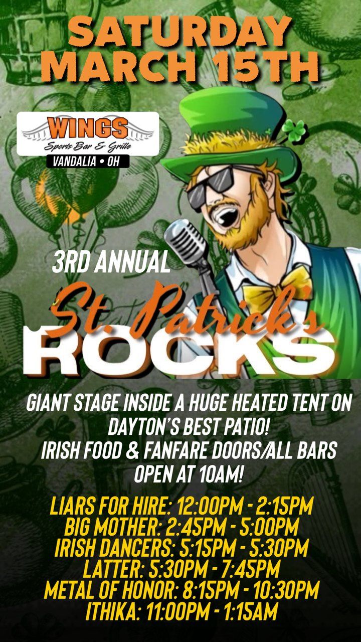 Wing's Annual St. Patrick's Rocks Party!!! Biggest One Yet!!