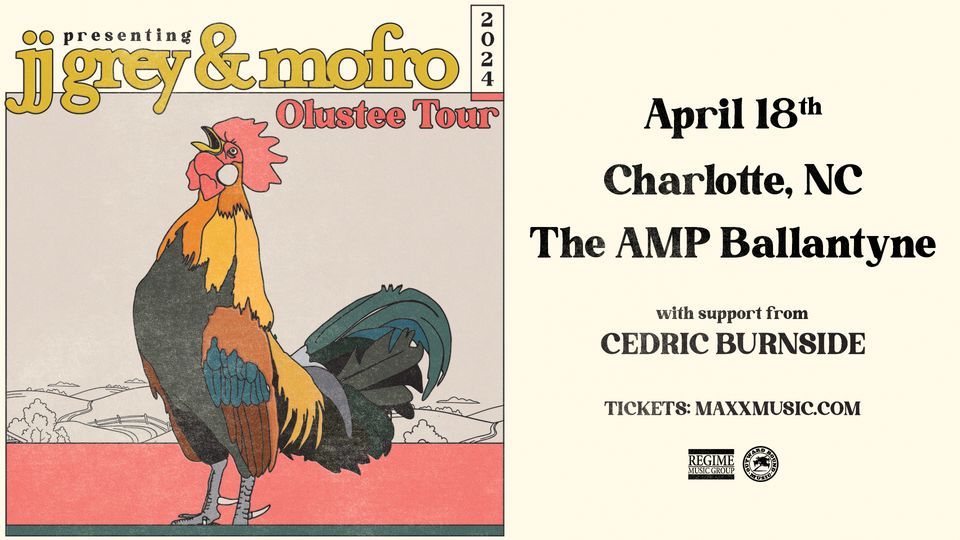 JJ GREY & MOFRO: Olustee Tour with Cedric Burnside