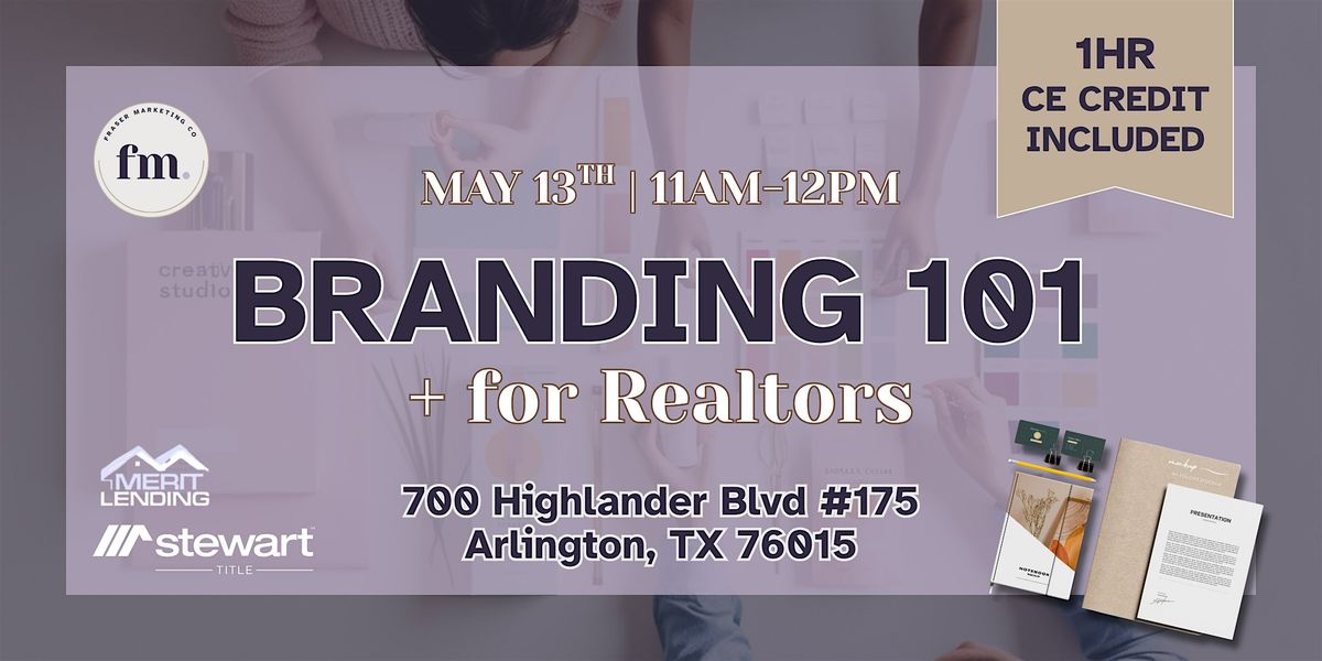 Branding 101 for Realtors | 1 HR CE Credit