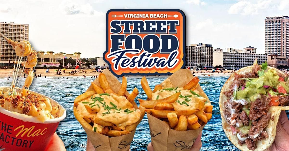 Virginia Beach  Street Food Festival