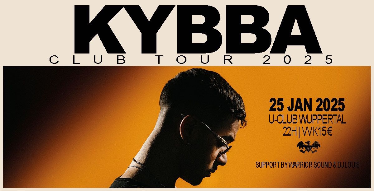 KYBBA @ U-CLUB WUPPERTAL\u2022SA\/25.01.25