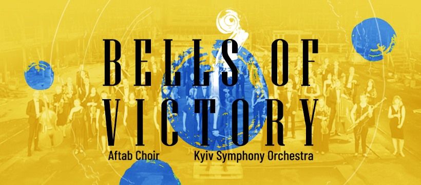 Bells of Victory: A Concert for Solidarity with Ukraine