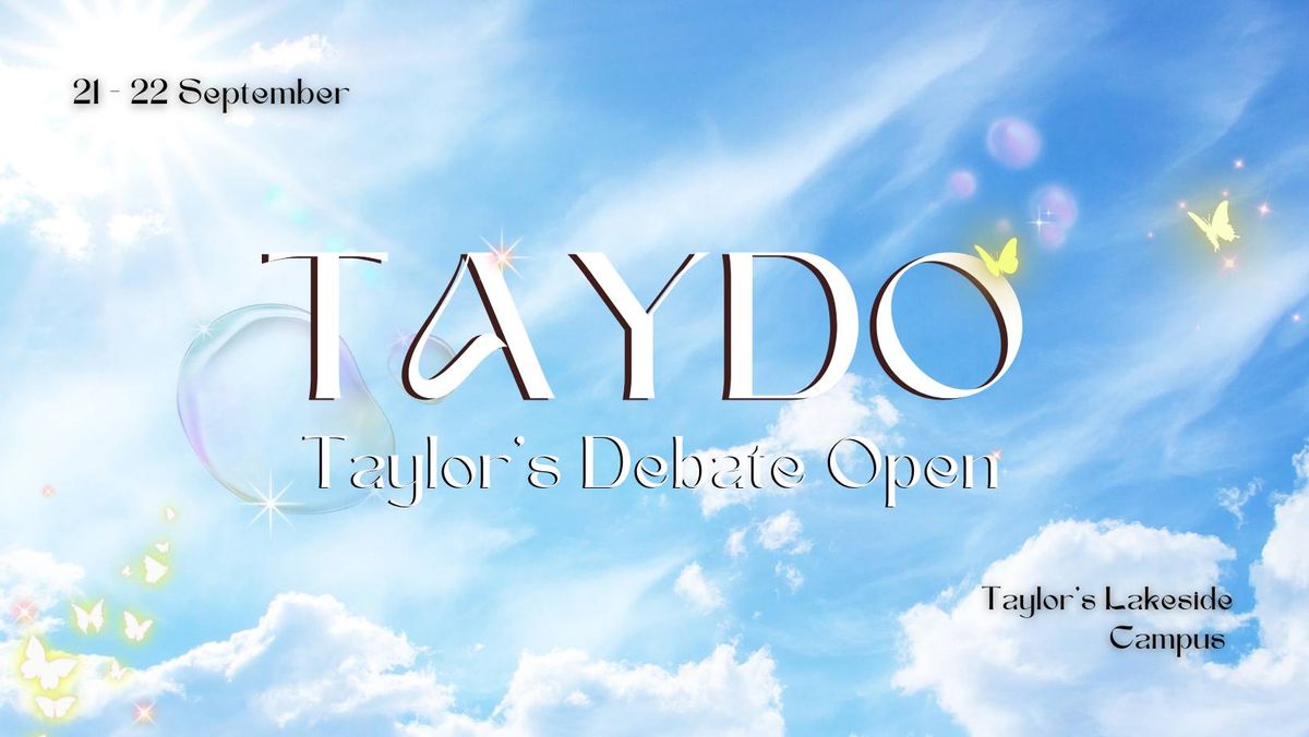 Taylor's Debate Open 2024