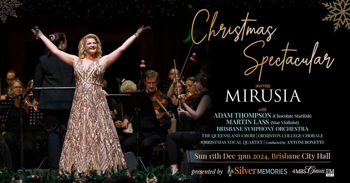 Christmas Spectacular starring Mirusia and Friends 2024