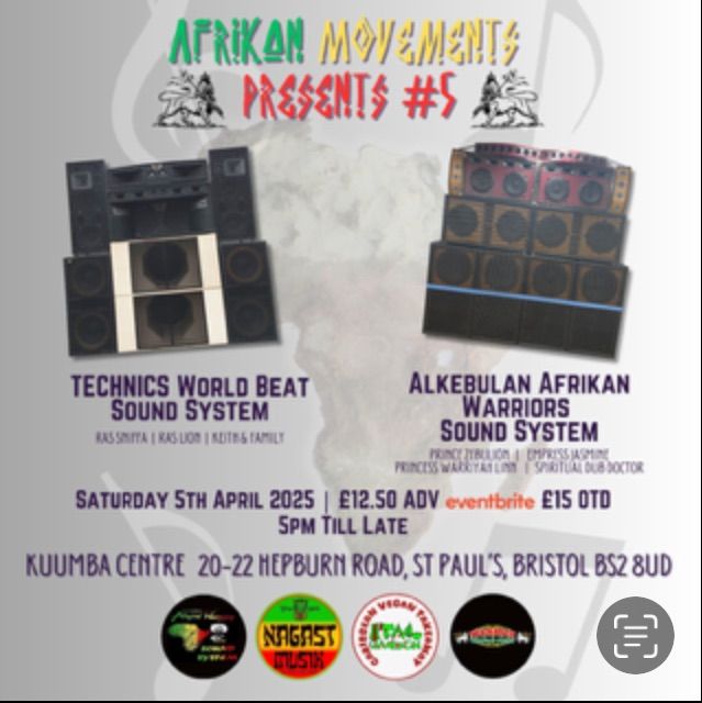 Afrikan Movements #5 Presents:Technics Worldbeat Sound System mt Alkebulan Afrikan Warriors Sound Sy