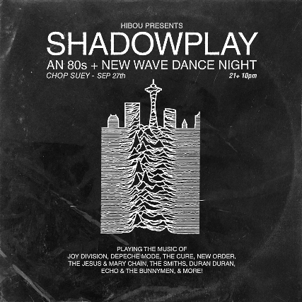 SHADOWPLAY: An 80s + New Wave Dance Night