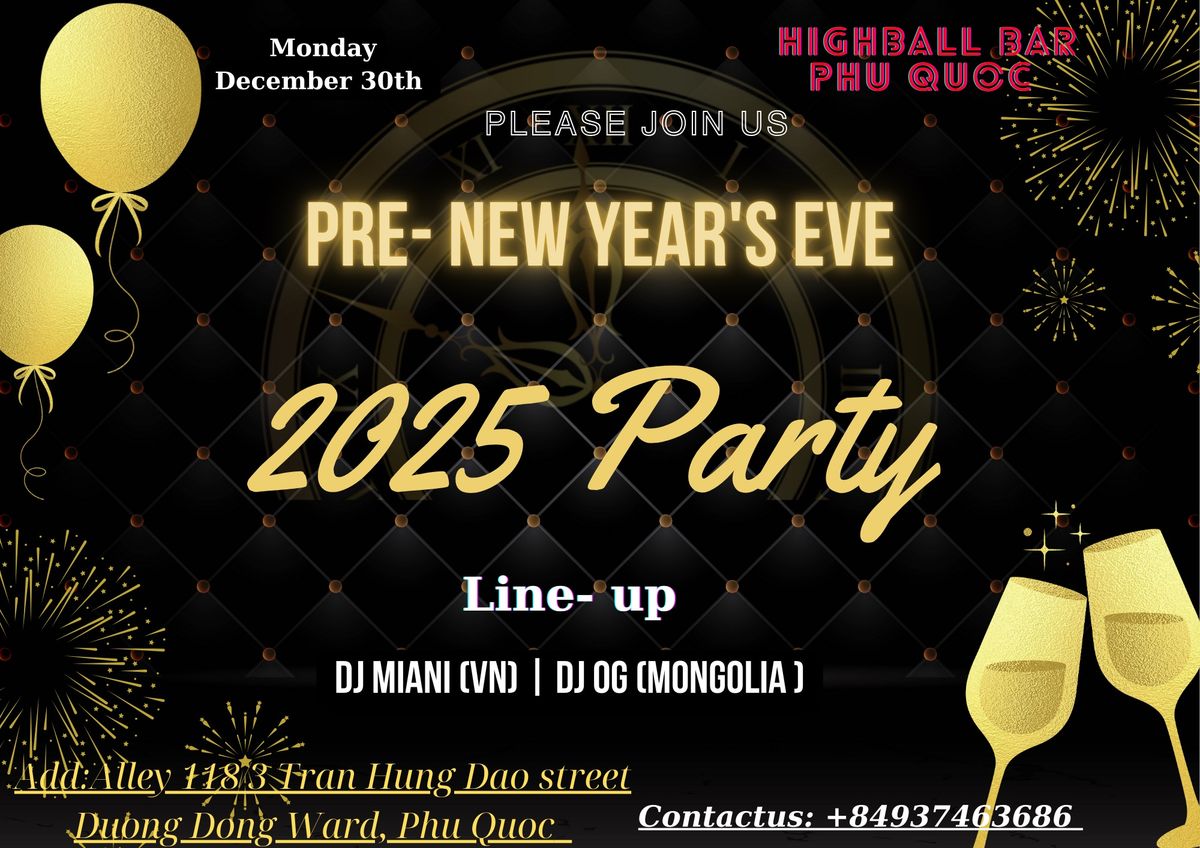 PRE - NEW YEAR\u2019S EVE PARTY 