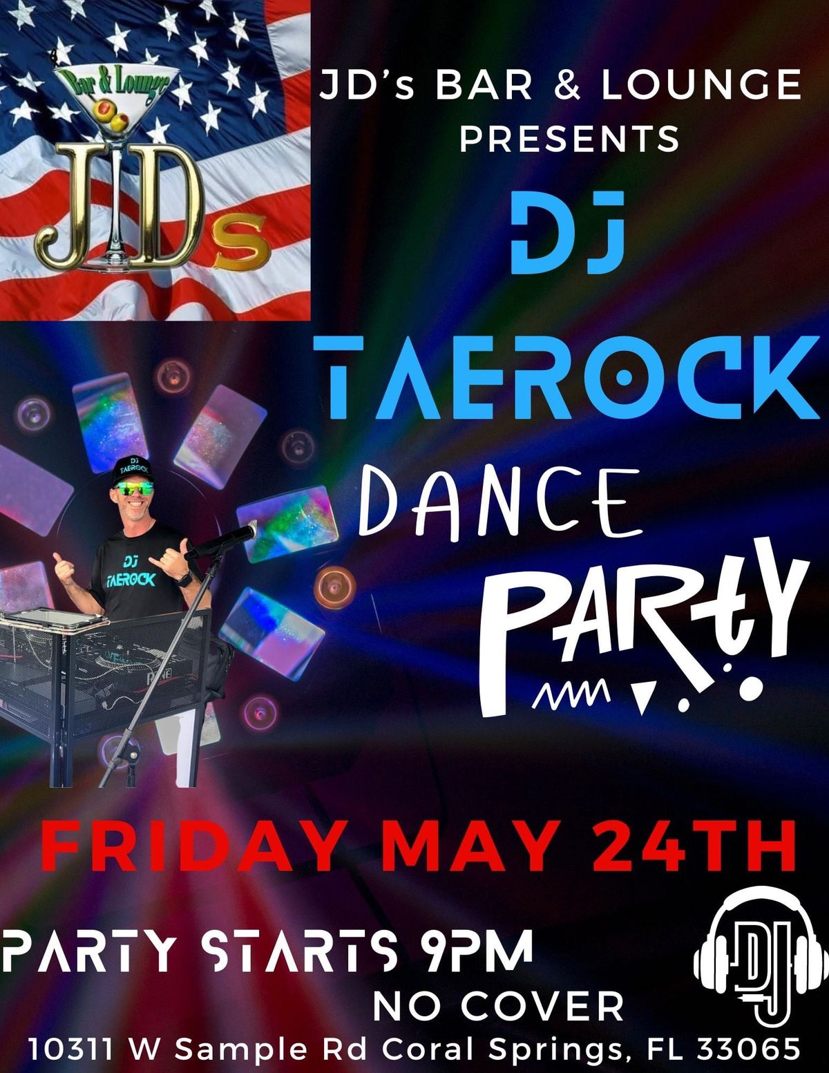 Taerock Rocks @ JDs Bar & Lounge Dance Party