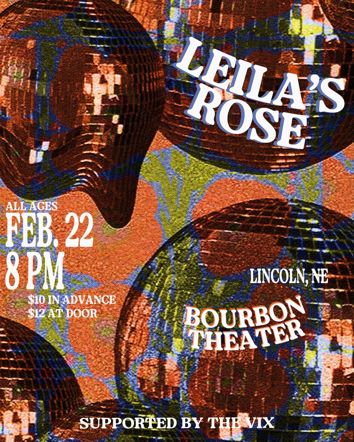 Leila's Rose + The Vix at Bourbon Theatre