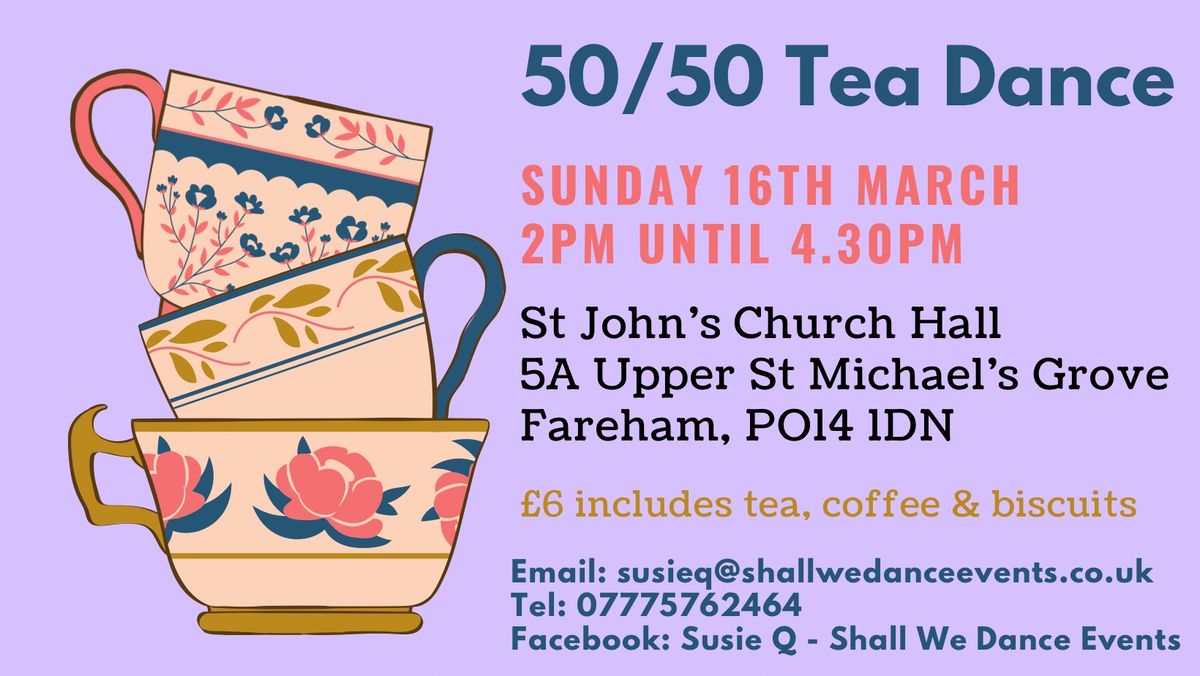 Sunday 50\/50 Tea Dance