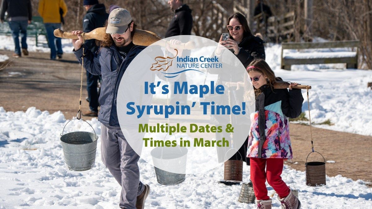 It\u2019s Maple Syrupin\u2019 Time!