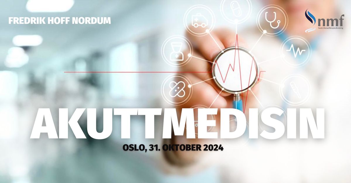 Oslo, 31. oktober: Akuttmedisin