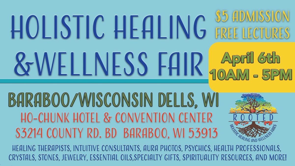 Holistic Healing & Wellness Fair- Baraboo\/Wisconsin Dells, WI 