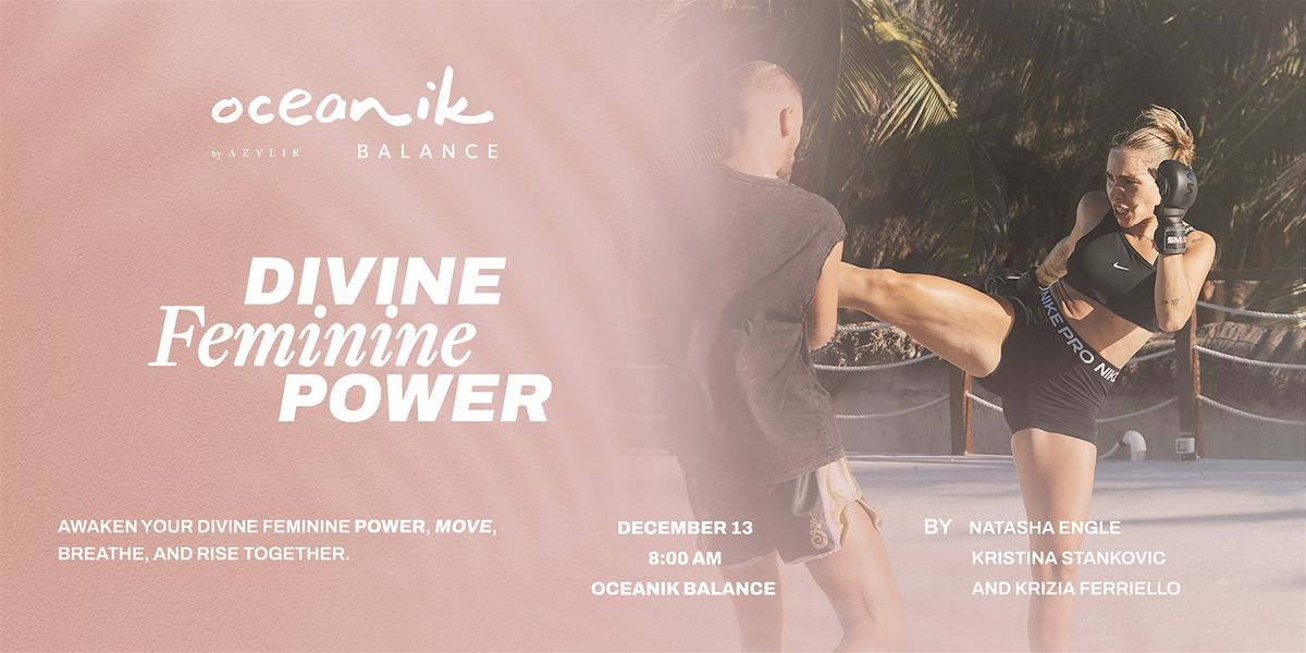 Divine Feminine Power at AZULIK